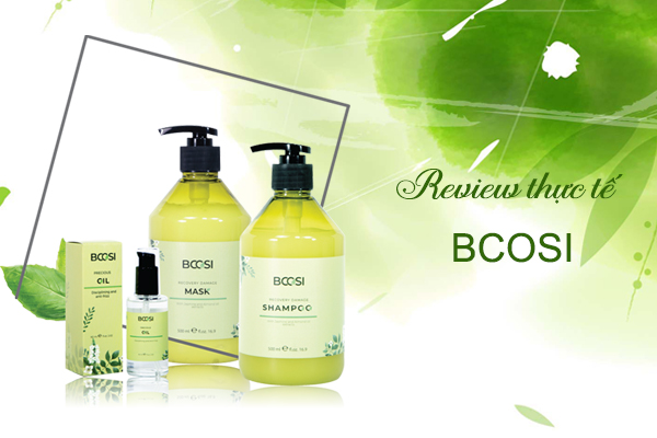 Review chân thực về bộ sản phẩm chăm sóc tóc Bcosi